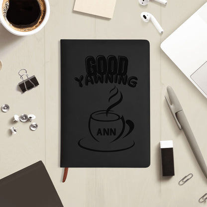 Good Yawning Engraved Black Notebook